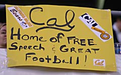 Sign reads: Cal Home of free speech and great football