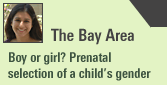 Boy or girl? Prenatal selection of a child's gender